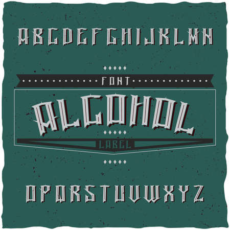 Vintage label typeface named Alcohol. Good font to use in any vintage labelsのイラスト素材