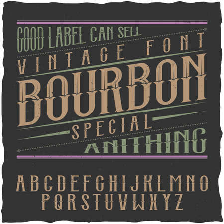 Bourbon label font and sample label design with decoration. Handcrafted font, good to use in any vintage style labels.のイラスト素材