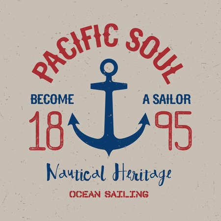 Colorful Maritime Poster with phrase Pacific Soul become a sailor vector illustrationのイラスト素材