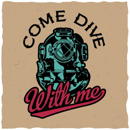 Come dive with me poster with motivation design for t-shirts and greeting cards vector illustrationのイラスト素材