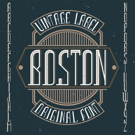 Vintage label font named Boston. Good to use in any creative labels.のイラスト素材