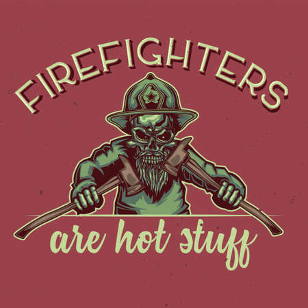 T-shirt or poster design with illustration of a firefighter.のイラスト素材