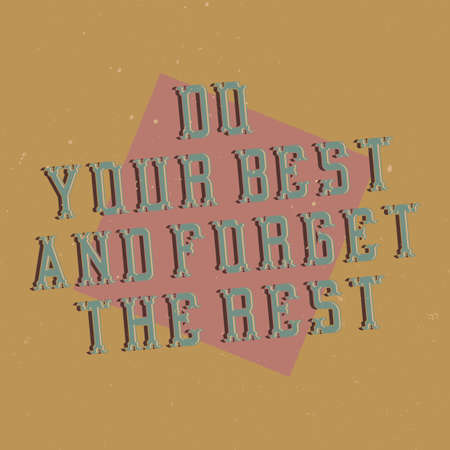 Motivational poster. Inspirational quote design.のイラスト素材