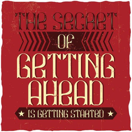 The secret of getting ahead is getting started,  Inspirational quote design on red background.のイラスト素材
