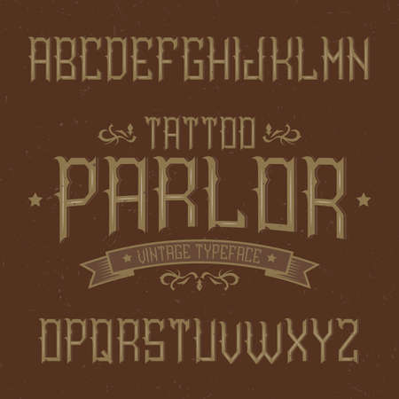 Vintage label typeface named Tattoo Parlor. Good font to use in any vintage labelsのイラスト素材
