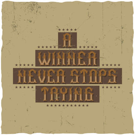 Motivational poster. "A winner never stops trying". Inspirational quote design.のイラスト素材