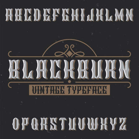Vintage label typeface named Blackburn. Good font to use in any vintage labels or logo.のイラスト素材