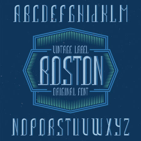 Vintage label font named Boston. Good to use in any creative labels.のイラスト素材