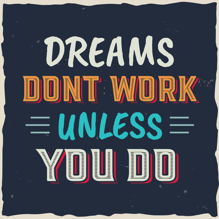 Motivational poster. Inspirational quote design.のイラスト素材