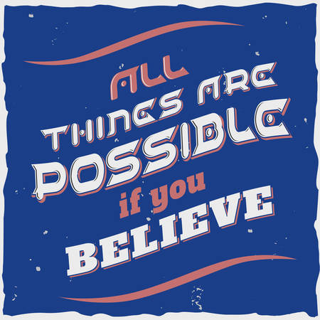 Motivational poster. Inspirational quote design.のイラスト素材