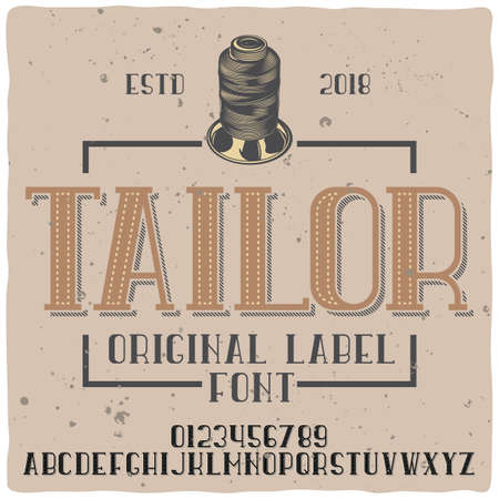 Vintage label typeface named "Tailor". Good handcrafted font for any label design.のイラスト素材