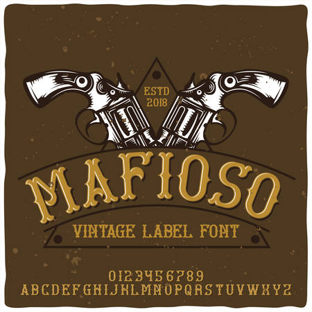 Vintage label typeface named "Mafioso". Good handcrafted font for any label design.のイラスト素材