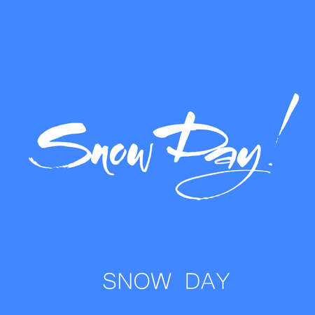Snow Day, hand-brush inscription design templater illustration.のイラスト素材