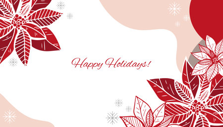 Happy Holidays or Merry Christmas Template with Hand Drawn decorative elements, twigs, and Poinsettia flowers.のイラスト素材
