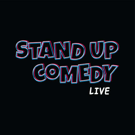 stand up comedy text cartoon theme vector art illustrationのイラスト素材