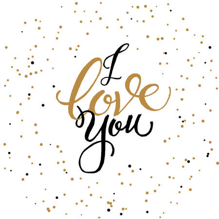 I LOVE you card with hand lettered phrase, handwritten words on an abstract golden confetti background.のイラスト素材
