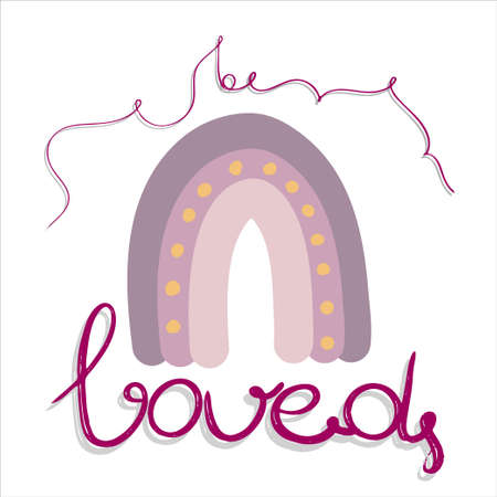 A decorative striped rainbow with an inscription is isolated on a white background. Vector illustration in simple boho style. Hand-drawn lettering be loved around a purple rainbow.のイラスト素材