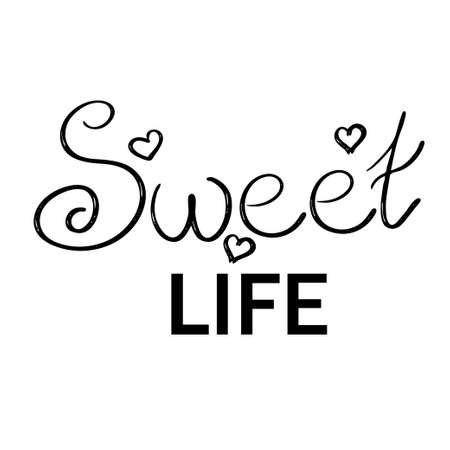 Black lettering on a white background is isolated. Lettering sweet life for banners or postcards. Vector illustration in a simple style.のイラスト素材