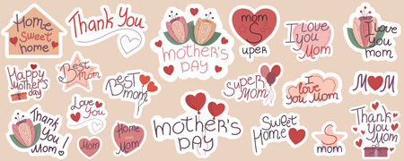 Mothers Day greetings in stickers. A modern postcard. Recognition to beloved mothers. Vector illustration with inscriptions, hearts, flowers and gifts.のイラスト素材