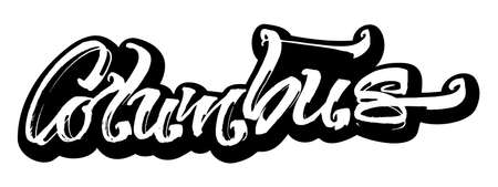 Columbus. Sticker. Modern Calligraphy Hand Lettering for Serigraphy Printの写真素材