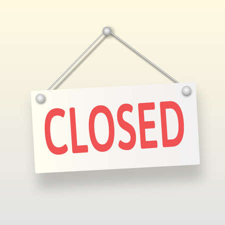 Closed sign board hanging on the white wall. Vector.のイラスト素材