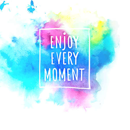 Watercolor splash banner with Enjoy life style message. Artistic background for Summer Design. Abstract vector, hand drawing typography and illustrationのイラスト素材