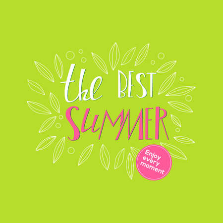 Lettering best summer quote. Bright Seasonal typography background for promotions of the best tours and vacation. Ebjoy every moment banner.のイラスト素材