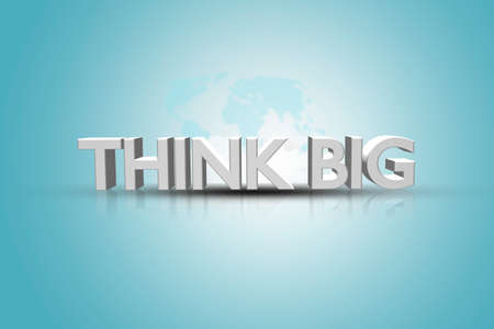 think big sign 3d,think big concept wordsの写真素材