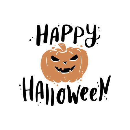 Cute hand drawn lettering Halloween quote by doodle sketch style. Vector illustration slogan of Happy Halloween for kids poster, children banner for school or education.のイラスト素材