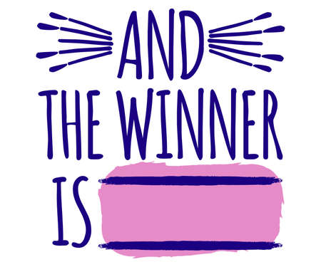 And the Winner Is banner concept for web, gift card and postcard calligraphy. Template for Greetings, Congratulations, Housewarming posters, Invitations, Photo overlays. Vector illustration.のイラスト素材