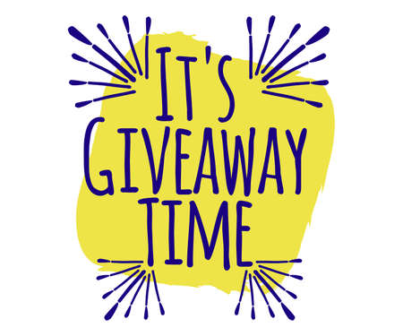 Its Giveaway Time banner concept for web, gift card and postcard calligraphy. Template for Greetings, Congratulations, Housewarming posters, Invitations, Photo overlays. Vector illustration.のイラスト素材