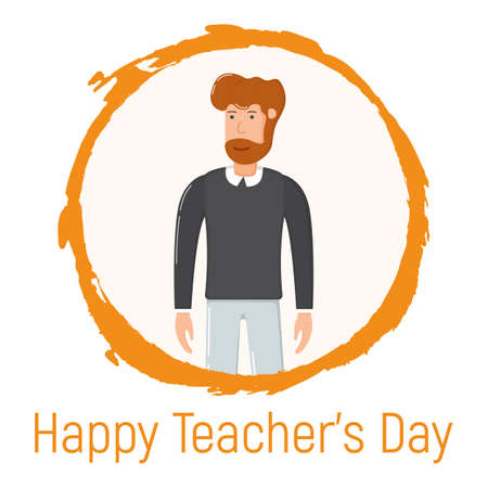 Concept happy teacher day holiday, male standing in hand drawn circle, school and university professor cartoon vector illustration, isolated on white. Smiling bearded man, obtain knowledge.のイラスト素材