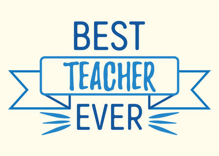 Best teacher ever concept font text quote, calligraphic inspiration celebration card flat vector illustration, sunburst decoration design.のイラスト素材