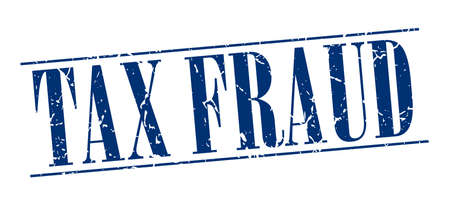 tax fraud blue grunge vintage stamp isolated on white backgroundのイラスト素材