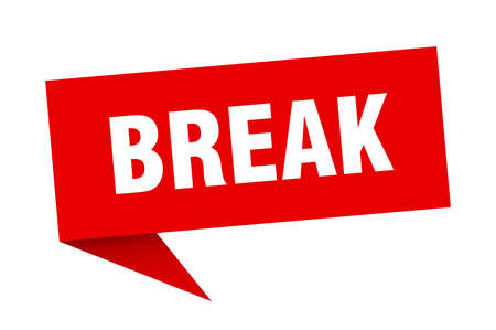 break speech bubble. break sign. break bannerのイラスト素材
