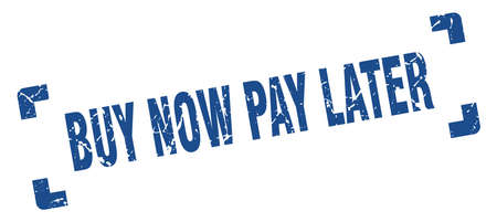 buy now pay later stamp. buy now pay later square grunge sign. buy now pay laterのイラスト素材