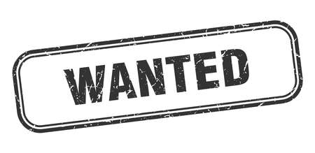 wanted stamp. wanted square grunge sign. wantedのイラスト素材