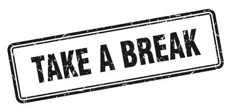 take a break stamp. take a break square grunge sign. take a breakのイラスト素材