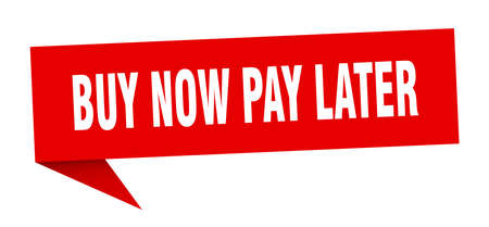 buy now pay later speech bubble. buy now pay later sign. buy now pay later bannerのイラスト素材