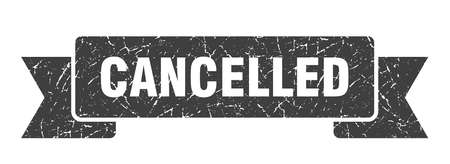 cancelled grunge ribbon. cancelled sign. cancelled bannerのイラスト素材