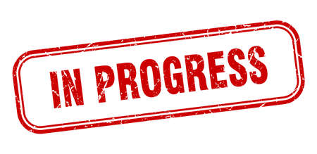 in progress stamp. in progress square grunge sign. in progressのイラスト素材