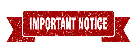 important notice grunge ribbon. important notice sign. important notice bannerのイラスト素材