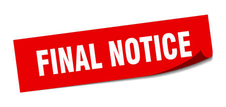 final notice sticker. final notice square isolated sign. final noticeのイラスト素材