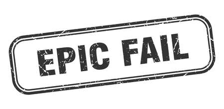 epic fail stamp. epic fail square grunge sign. epic failのイラスト素材