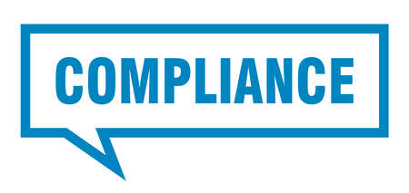 compliance sign. compliance square speech bubble. complianceのイラスト素材