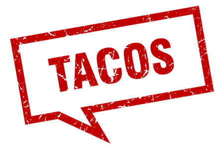 tacos sign. tacos square speech bubble. tacosのイラスト素材