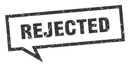 rejected sign. rejected square speech bubble. rejectedのイラスト素材