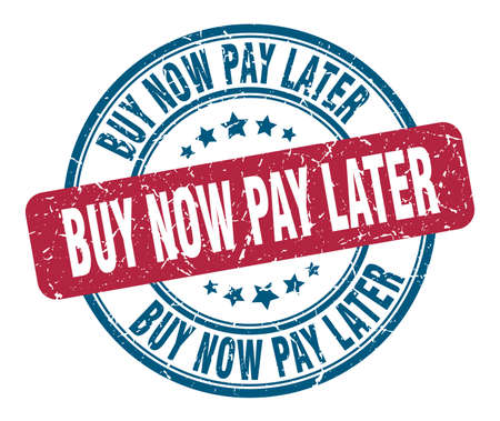 buy now pay later stamp. buy now pay later round grunge sign. buy now pay laterのイラスト素材