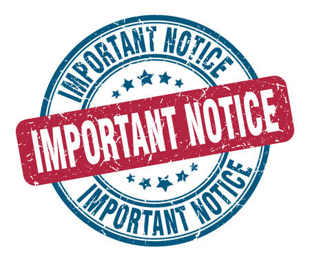 important notice stamp. important notice round grunge sign. important noticeのイラスト素材