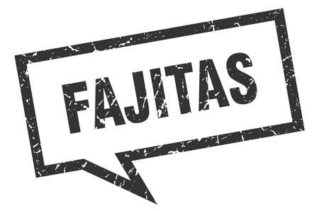 fajitas sign. fajitas square speech bubble. fajitasのイラスト素材